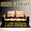 SALVO GERMANY - Lazy Dance